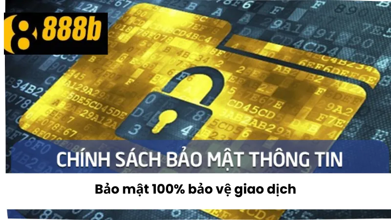 Bảo mật 100% bảo vệ giao dịch tài chính