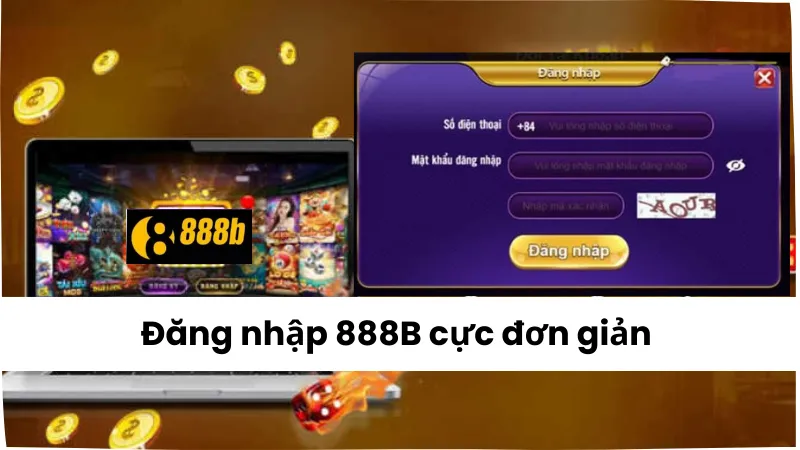Đăng nhập 888B đơn giản, nhanh chóng