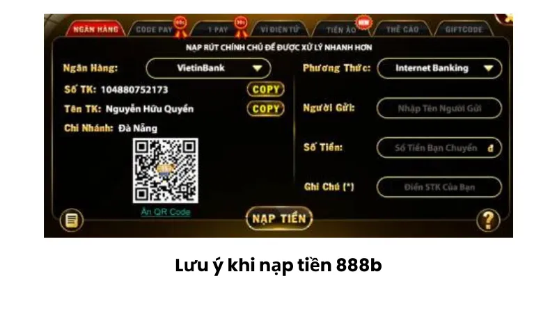 Lưu ý khi nạp tiền 888B
