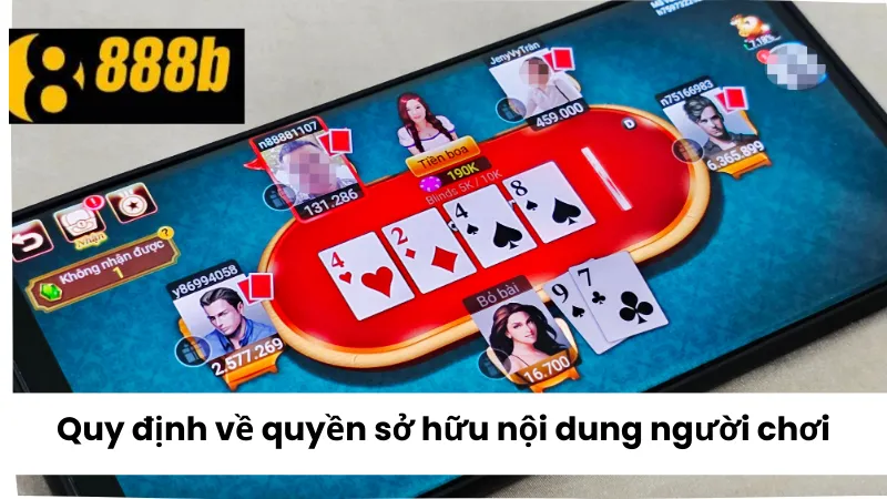 Quy định về quyền sở hữu nội dung người chơi